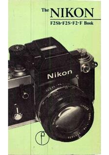 Nikon F manual. Camera Instructions.